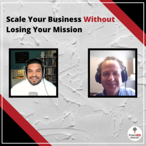 Scale Your Business Without Losing Your Mission