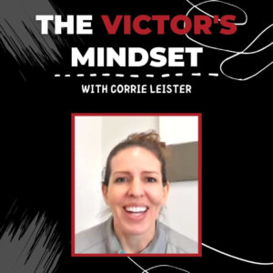 The Victor's Mindset
