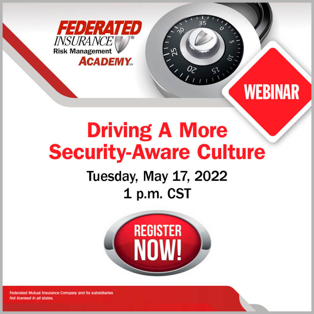 Federated Insurance - Driving A More Security-Aware Culture