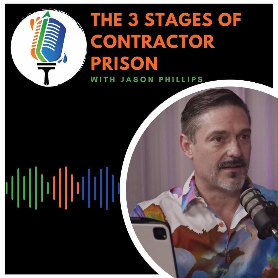 The 3 Stages of Contractor Prison