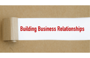 Building Business Relationships