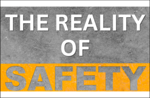The Reality of Safety Measures