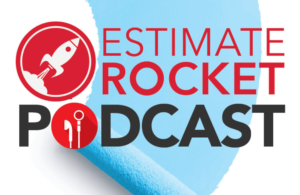 Estimate Rocket Podcast